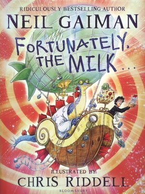 cover image of Fortunately, the milk
